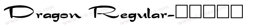 Dragon Regular字体转换